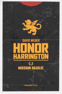 Honor Harrington 1/Mission basilic