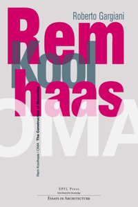 Rem Koolhaas/Oma