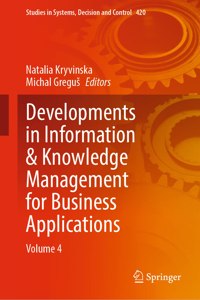 Developments in Information & Knowledge Management for Business Applications