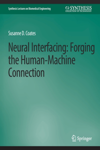 Neural Interfacing