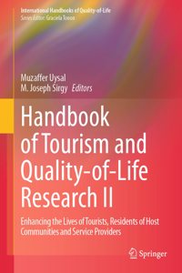 Handbook of Tourism and Quality-of-Life Research II