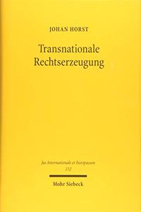 Transnationale Rechtserzeugung