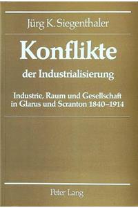 Konflikte Der Industrialisierung