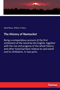 The History of Nantucket