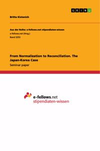 From Normalization to Reconciliation. The Japan-Korea Case