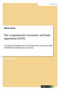 The comprehensive Economic and Trade Agreement (CETA)