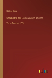 Geschichte des Osmanischen Reiches