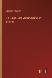 romanischen Volksmundarten in Südtirol