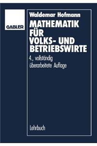 Mathematik für Volks- und Betriebswirte