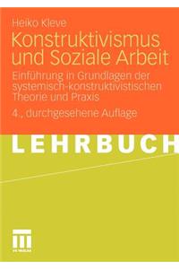 Konstruktivismus Und Soziale Arbeit