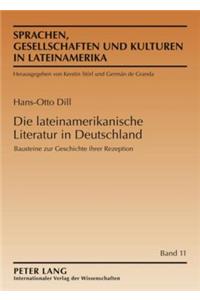 Die Lateinamerikanische Literatur in Deutschland
