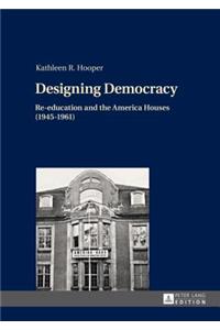 Designing Democracy