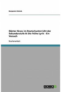 Günter Grass im Deutschunterricht der Sekundarstufe II