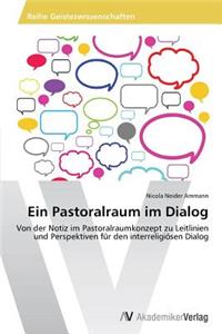Pastoralraum im Dialog