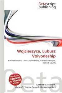 Wojcieszyce, Lubusz Voivodeship