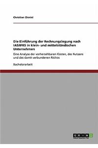 Einführung der Rechnungslegung nach IAS/IFRS in klein- und mittelständischen Unternehmen