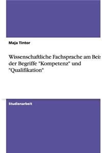 Wissenschaftliche Fachsprache am Beispiel der Begriffe 