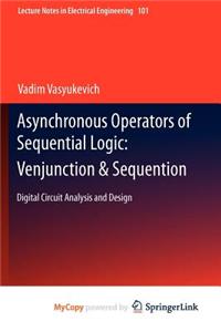 Asynchronous Operators of Sequential Logic