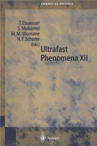 Ultrafast Phenomena XII