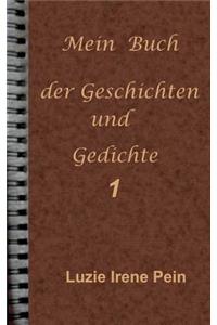 Mein Buch der Geschichten und Gedichte 1