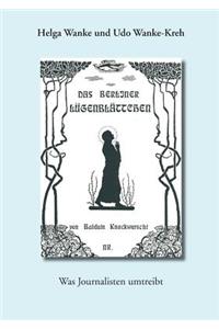 Das Berliner Lügenblättchen