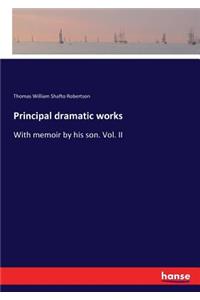 Principal dramatic works