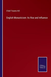English Monasticism