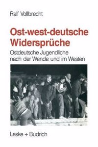 Ost-Westdeutsche Widerspruche