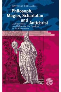 Philosoph, Magier, Scharlatan Und Antichrist