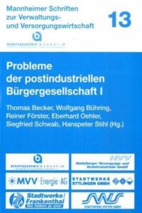 Probleme Der Postindustriellen Bürgergesellschaft I