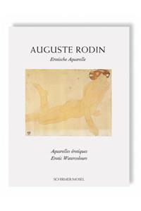 Auguste Rodin: Erotic Watercolors
