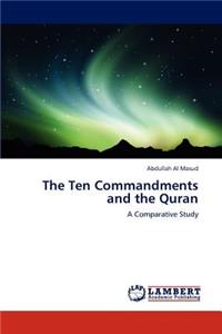 Ten Commandments and the Quran