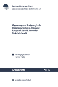 Abgrenzung Und Aneignung in Der Globalisierung