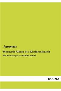 Bismarck-Album Des Kladderadatsch