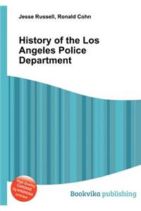 History of the Los Angeles Police Department