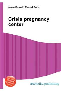 Crisis Pregnancy Center