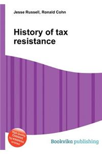 History of Tax Resistance