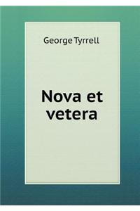 Nova Et Vetera