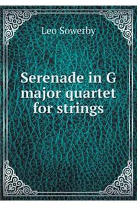 Serenade in G Major Quartet for Strings
