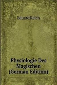 Physiologie Des Magischen (German Edition)