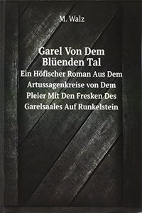 Garel Von Dem Bluenden Tal