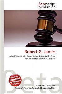 Robert G. James