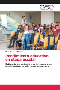 Rendimiento educativo en etapa escolar