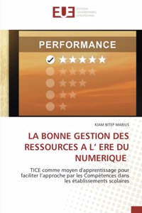 La Bonne Gestion Des Ressources a L' Ere Du Numerique