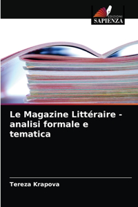 Magazine Littéraire - analisi formale e tematica