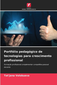 Portfólio pedagógico de tecnologias para crescimento profissional