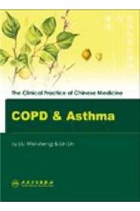 Clinical Practice of Chinese Medicine: Copd and Asthma