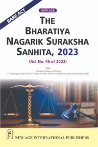 The Bharatiya Nagarik Suraksha Sanhita, 2023 (Act No. 46 of 2023)