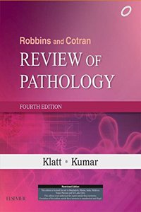 Robbins and Cotran Review of Pathology, 4 Ed.