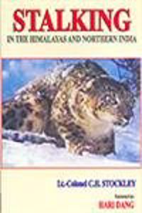 Stalking in the Himalayas and Northern India